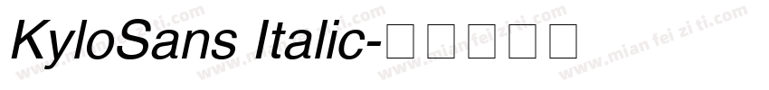 KyloSans Italic字体转换
